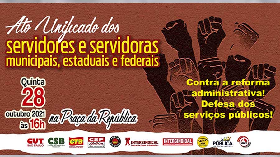 28/10: No do dia do funcionalismo, atos em todo o país contra a reforma administrativa e a destruição do serviço público