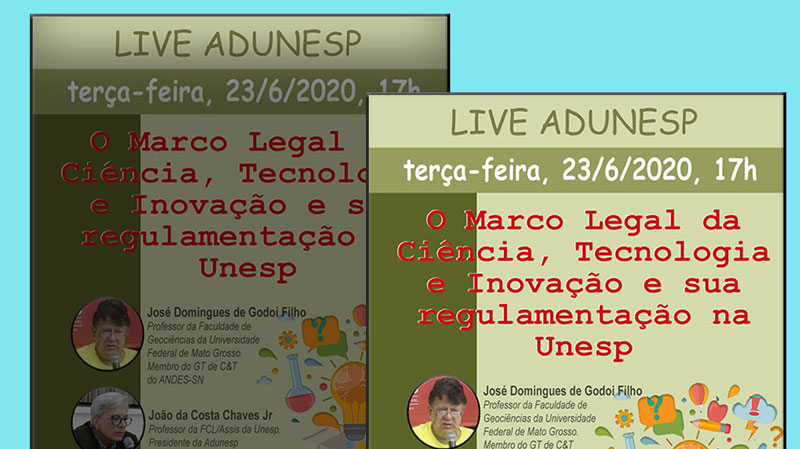 Live da Adunesp em 23/6 vai debater Marco Legal de C&T e Inovação. Tema está em discussão no CO da Unesp